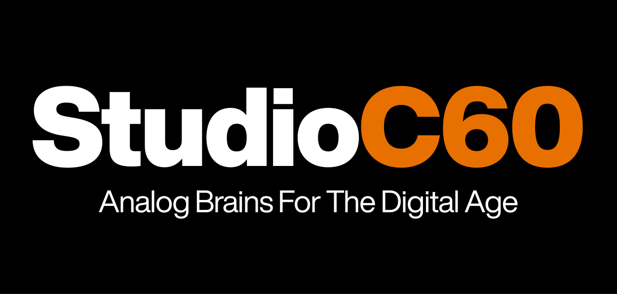 Studio C60 — Analog Brains For The Digital Age